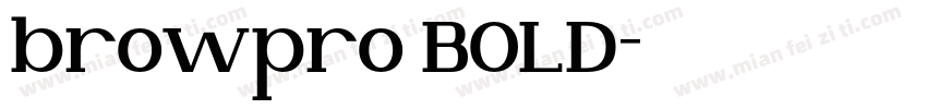browpro BOLD字体转换
